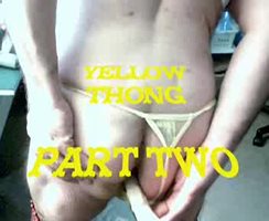 Yellow Thong Pt 2