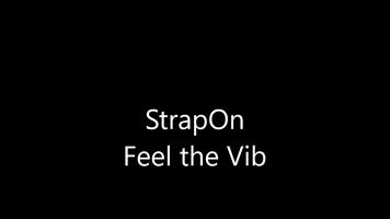 StrapOn Fuck 'Feel the Vib'