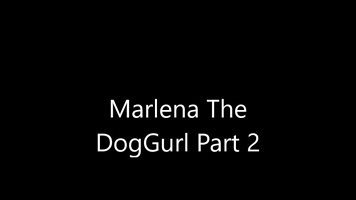 Marlena The DogGurl Part 2