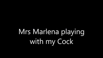 Mrs. Marlena playing my Cock
