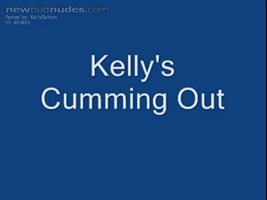 Kelly's Cumming Out!  A video of me from 3 or 4 years ago, in my new teal p...