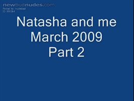 Me and Natasha Part 2