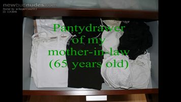 Pantydrawer of my mother-in-law.  Please comments