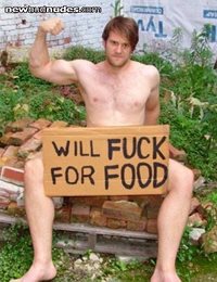 will fuck for food